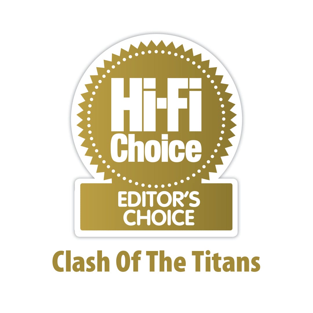Hi-Fi Editors Choice – Clash Of The Titans Hi-Fi Editors Choice - Clash Of The Titans